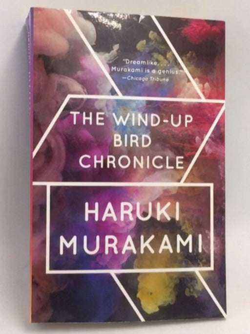 The Wind-Up Bird Chronicle - Haruki Murakami; 
