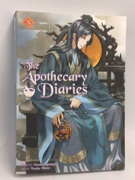 The Apothecary Diaries (Light Novel): Volume 5 - Natsu Hyuuga