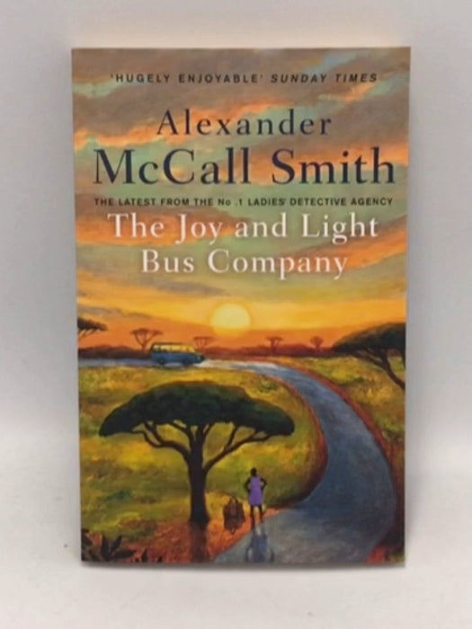 The Joy and Light Bus Company - Alexander McCall Smith; 
