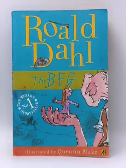 The BFG - Roald Dahl