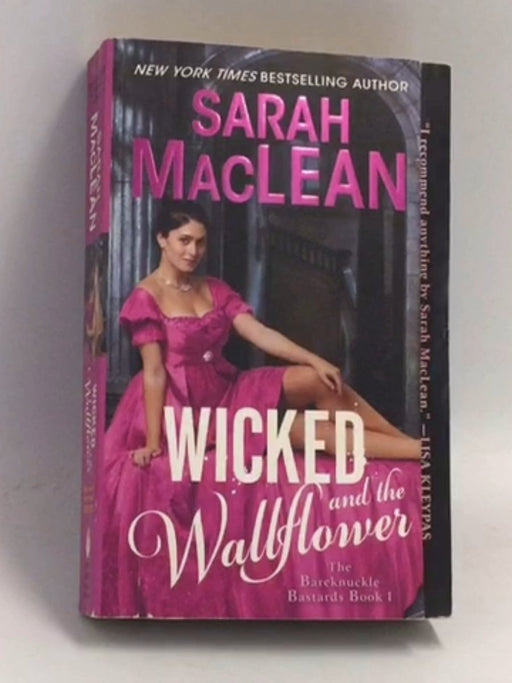 Wicked and the Wallflower - Sarah MacLean