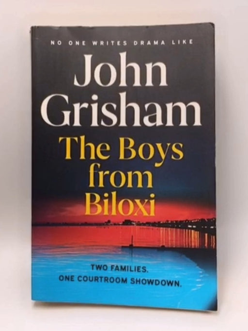 The Boys from Biloxi - John Grisham; 