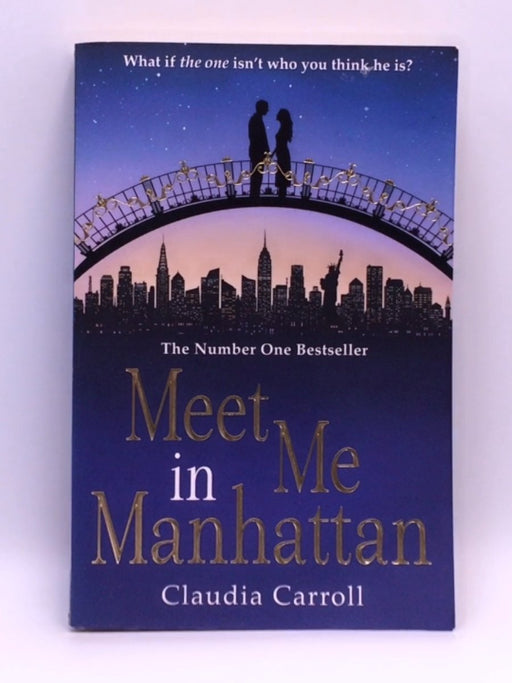 Meet Me in Manhattan - Claudia Carroll; 