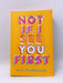 Not If I See You First - Eric Lindstrom; 