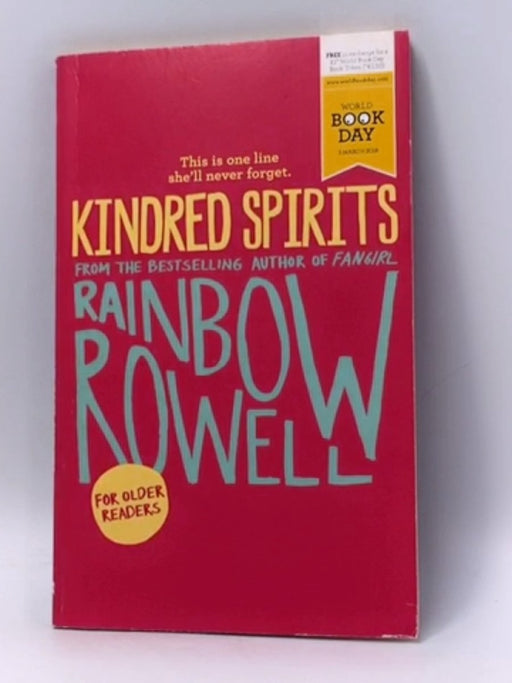 Kindred Spirits - Rainbow Rowell; 