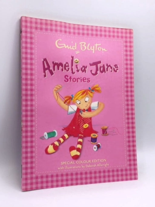 Amelia Jane Stories - Enid Blyton; 