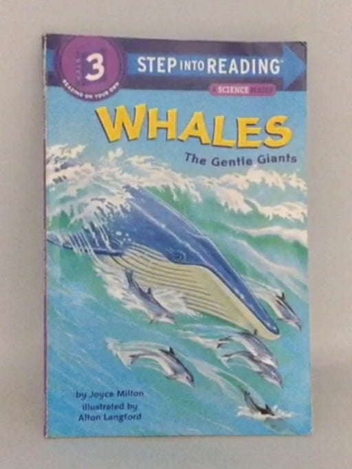 Whales: The Gentle Giants - Joyce Milton; 