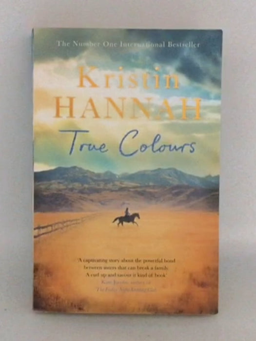 True Colours - Kristin Hannah;