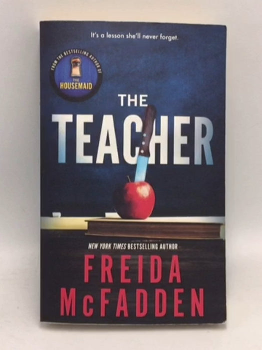 The Teacher - Freida McFadden; 