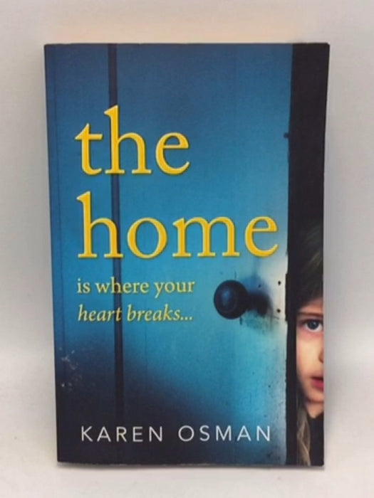 The Home - Karen Osman; 