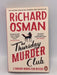The Thursday Murder Club - Richard Osman; 