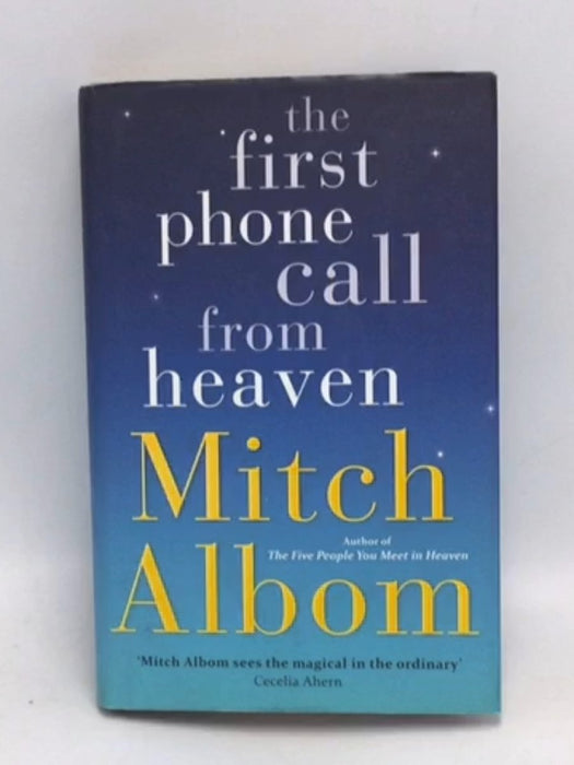 The First Phone Call From Heaven (Hardcover) - Mitch Albom