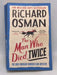 The Man Who Died Twice - Richard Osman; 