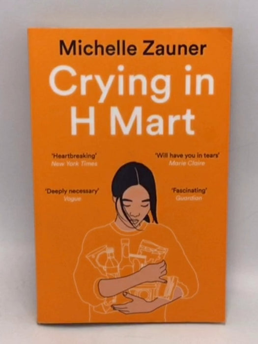 Crying in H Mart - Michelle Zauner; 