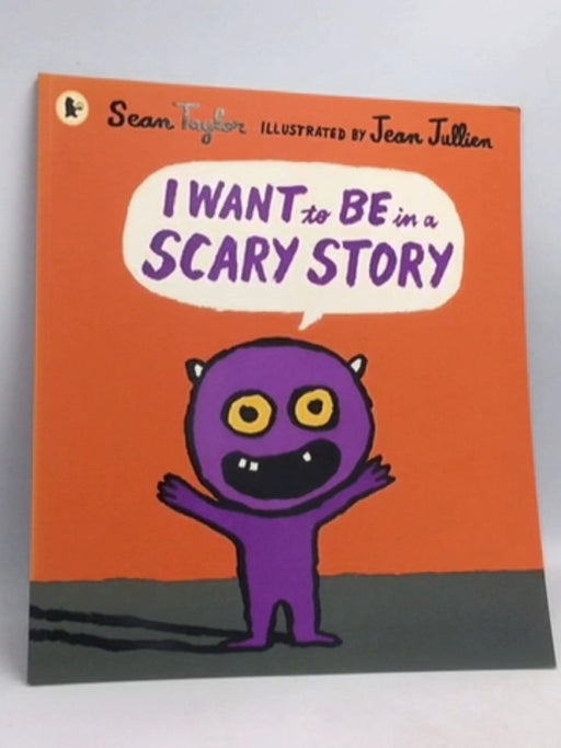 I Want to Be in a Scary Story - TAYLOR SEAN & JEAN