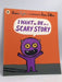 I Want to Be in a Scary Story - TAYLOR SEAN & JEAN