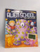 Welcome to Alien School - Caryl Hart; 