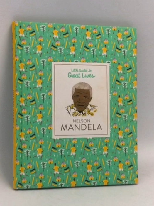 Nelson Mandela (Hardcover) - Isabel Thomas; 