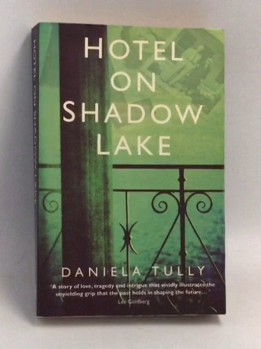 Hotel on Shadow Lake - Daniela Tully