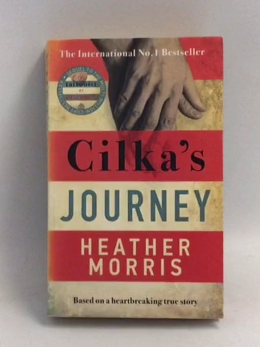 Cilka's Journey - Heather Morris