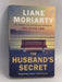 The Husband's Secret - Liane Moriarty