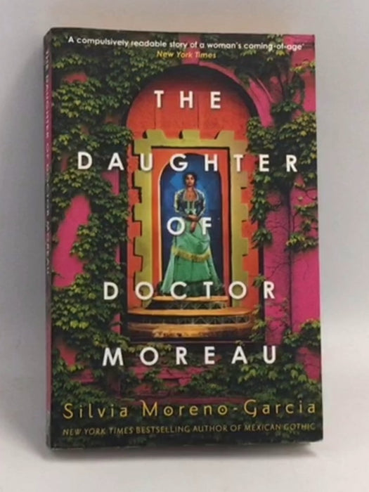 The daughter of doctor moreau - Silvia Moreno-Garcia