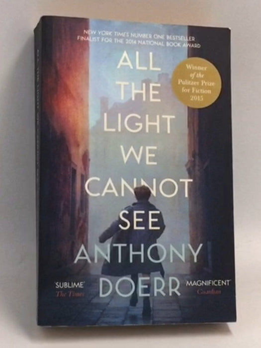 All The Light We Cannot See - Anthony Doerr;