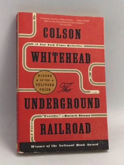 The Underground Railroad - Colson Whitehead