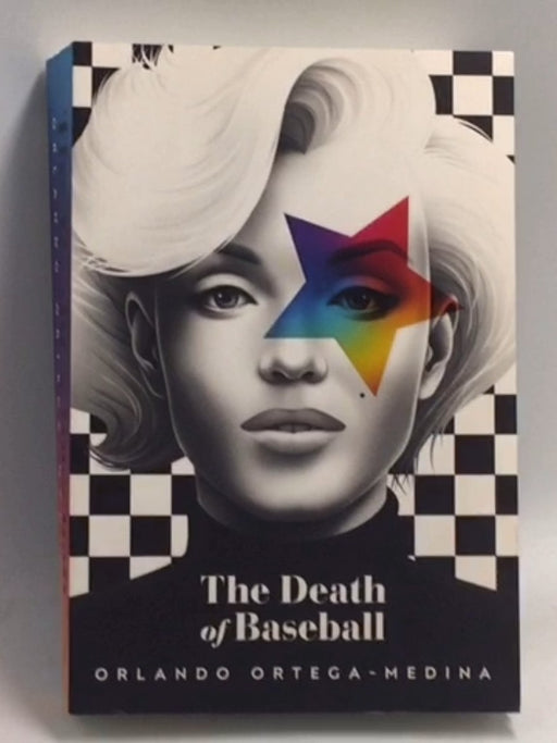 The Death of Baseball  - Orlando Ortega-Medina