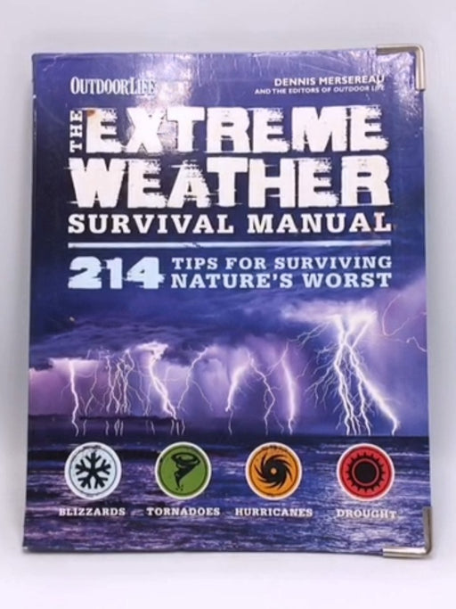 Extreme Weather (Outdoor Life) - Dennis Mersereau; The Editors of Outdoor Life; 
