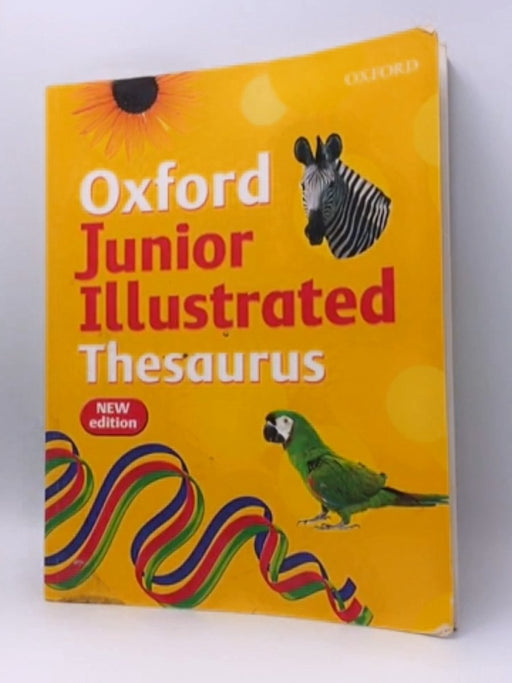 Oxford Junior Illustrated Thesaurus - Sheila Dignen; 