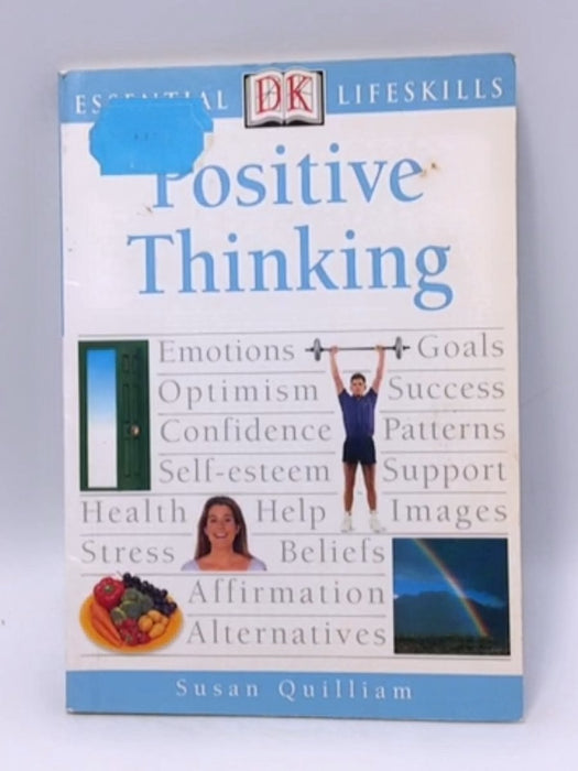 Positive Thinking - Susan Quilliam; 