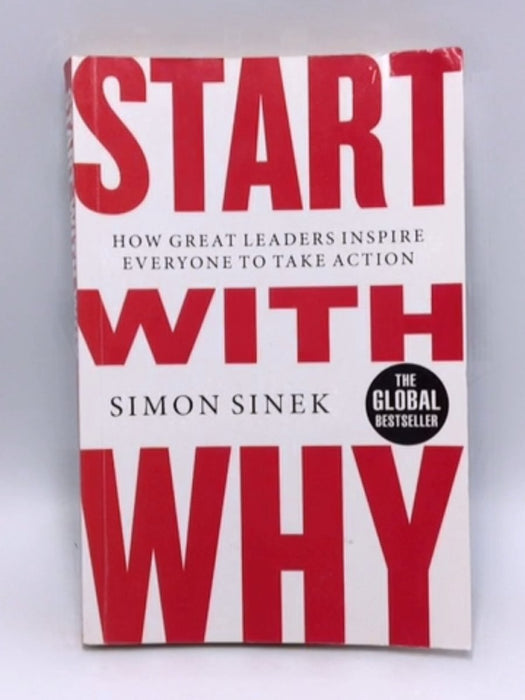 Start with why - Simon Sinek