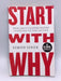 Start with why - Simon Sinek