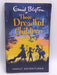 Those Dreadful Children - Enid Blyton; 
