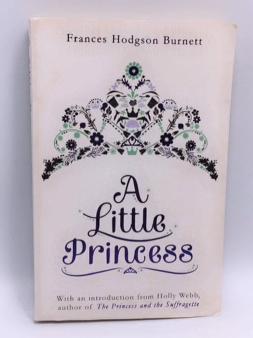 A Little Princess - Frances Hodgson Burnett; 