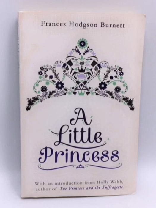 A Little Princess - Frances Hodgson Burnett; 