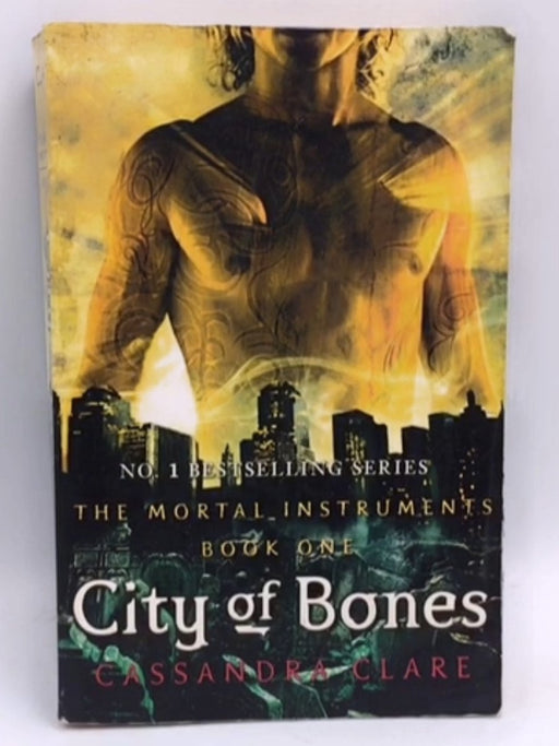 City of Bones: The Mortal Instruments Book One - Cassandra Clare
