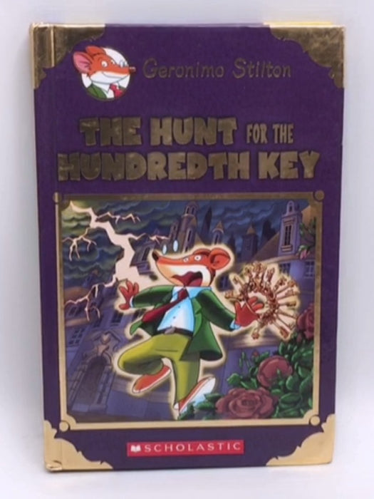 HUNT FOR HUNDREDTH KEY- (Hardcover) - Geronimo Stilton