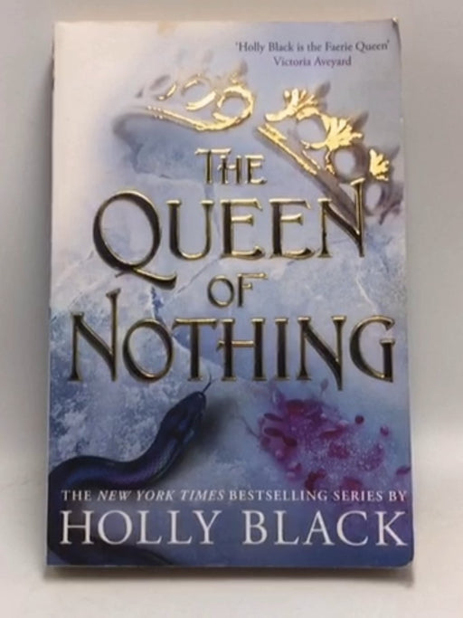 The Queen of Nothing - Holly Black