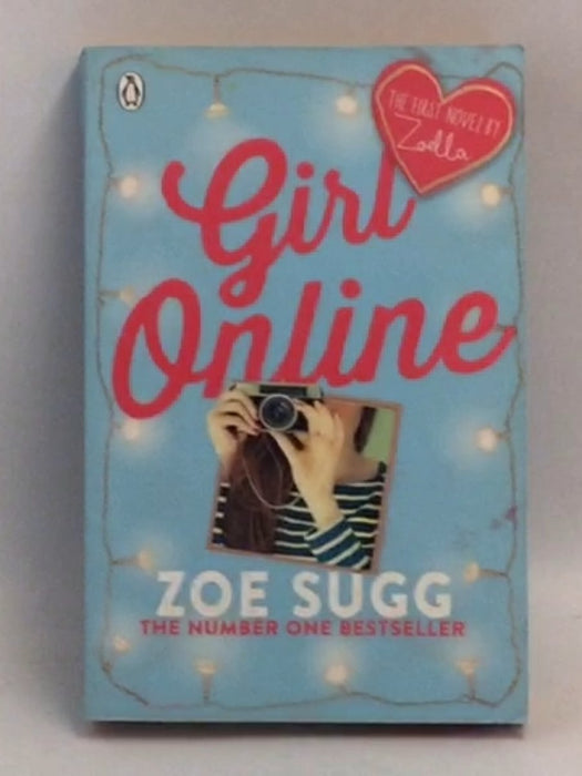 Girl Online - Zoella; Zoe Sugg;