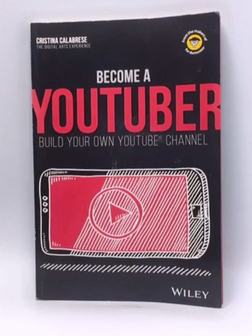 Become a YouTuber - Cristina Calabrese; 