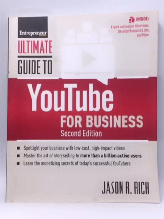 Ultimate Guide to YouTube for Business - Jason R. Rich; 