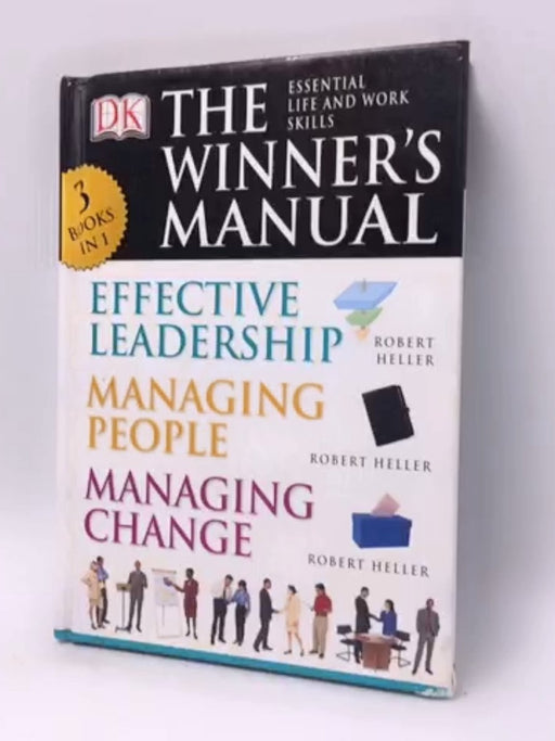 The Winner's Manual - Hardcover - Robert Heller; Roy Johnson & John Eaton; Robert Holden & Ben Renshaw