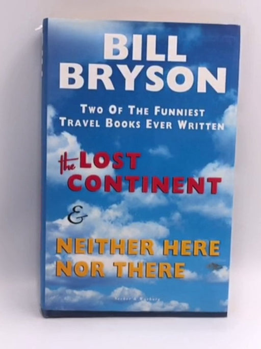 The Lost Continent - Bill Bryson; 