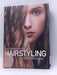 The Complete Book of Hairstyling - Hardcover - Charles Worthington; 