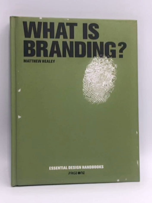 What is Branding? - Hardcover - Matthew Healey