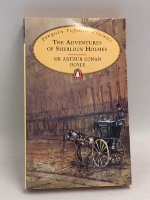 The Adventures of Sherlock Holmes - Arthur Conan Doyle