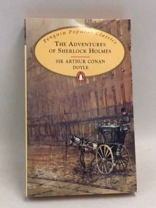 The Adventures of Sherlock Holmes - Arthur Conan Doyle
