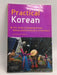 Practical Korean: Your Guide to Speaking Korean Quickly and Effortlessly in a Few Hours - Samuel E. Martin